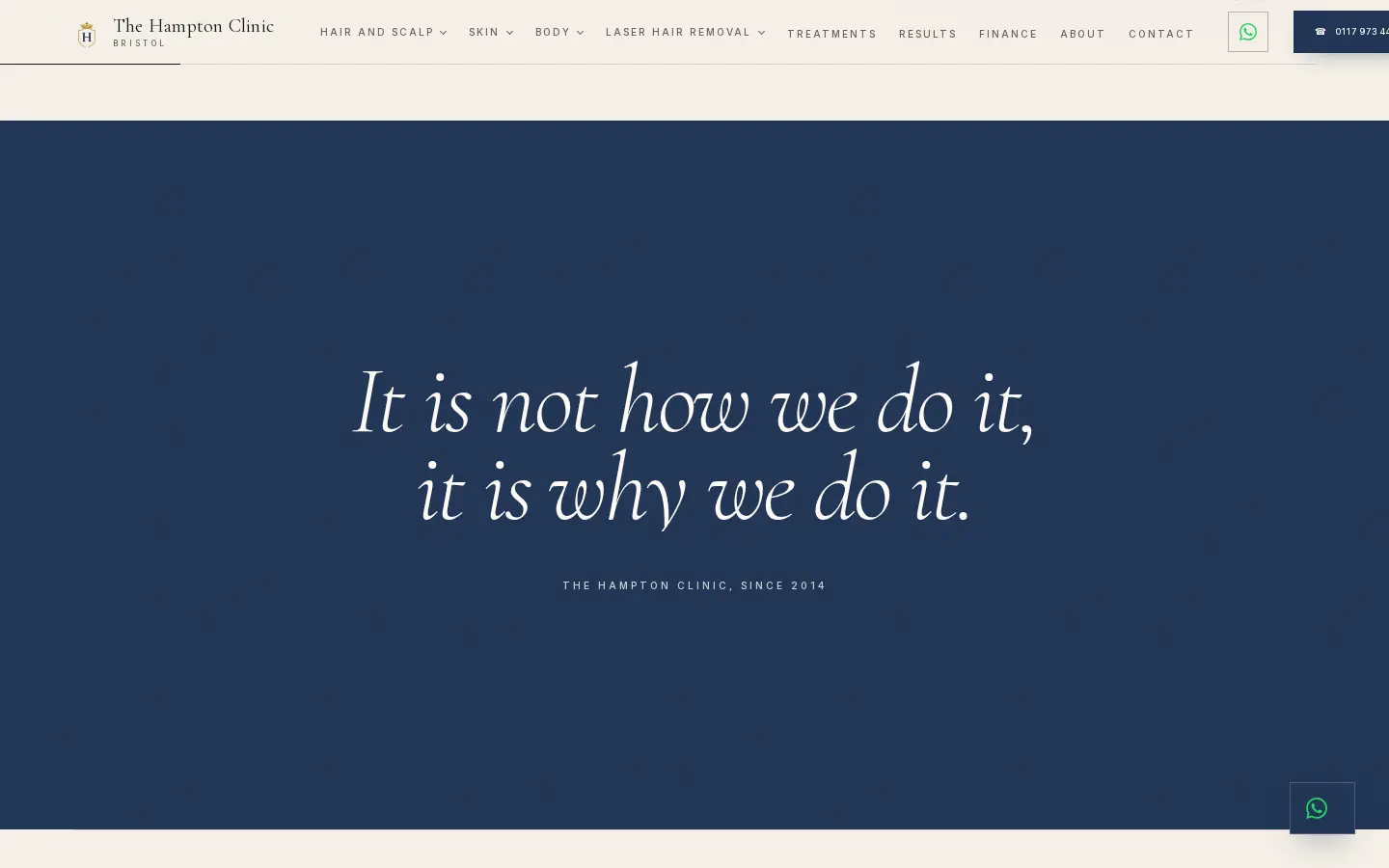 It is not how we do it, it is why we do it: The Hampton Clinic's brand line on its homepage